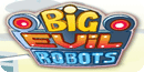Big Evil Robots