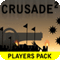 Crusade 2 Players Pack